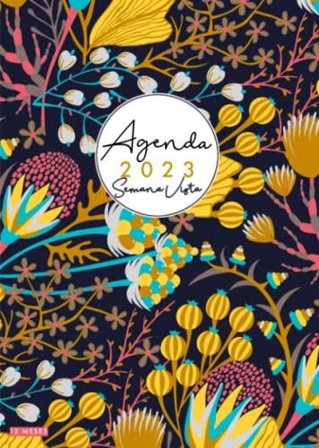 2023: Agenda 2023 Semana Vista Flores 12 Meses, 15x21 cm A5,...
